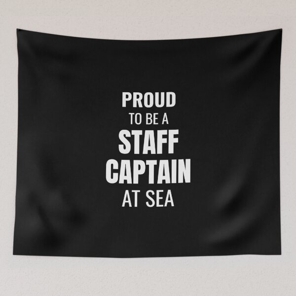 Item preview, Proud to be a Staff Captain at Sea (White) designed and sold by ShipCrewNation.