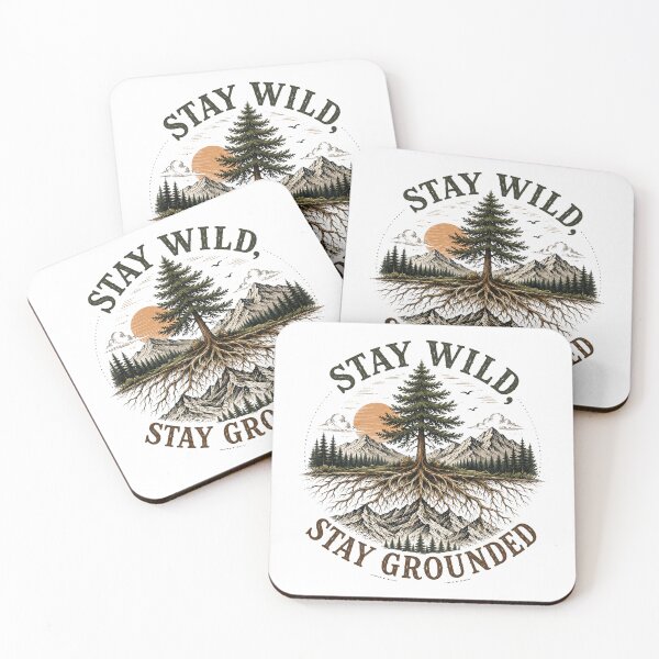 Item preview, Stay Wild, Stay Grounded designed and sold by Side Quest Co..