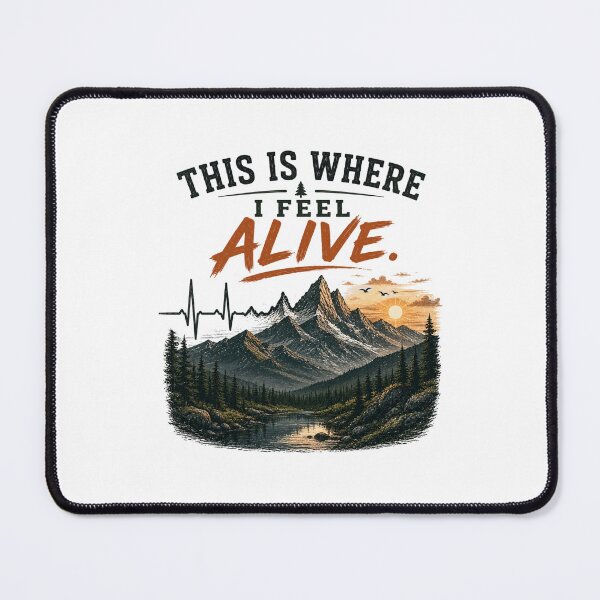 Item preview, This Is Where I Feel Alive designed and sold by Side Quest Co..