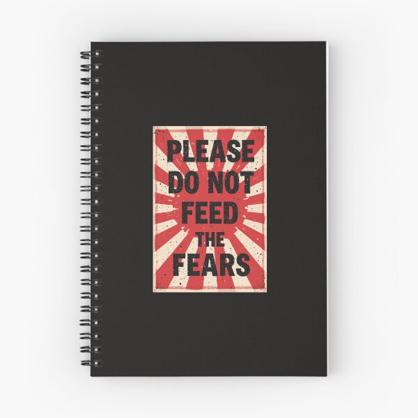 Item preview, Please Do Not Feed the Fears designed and sold by PorchandPine.