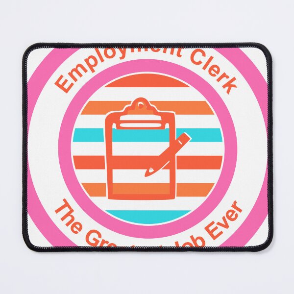 Item preview, Employment Clerk The Greatest Job Ever designed and sold by TheIconSmith.