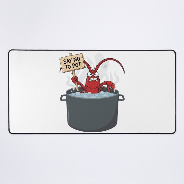 Item preview, Say No To Pot Funny Lobster Designe designed and sold by AMCreatix.