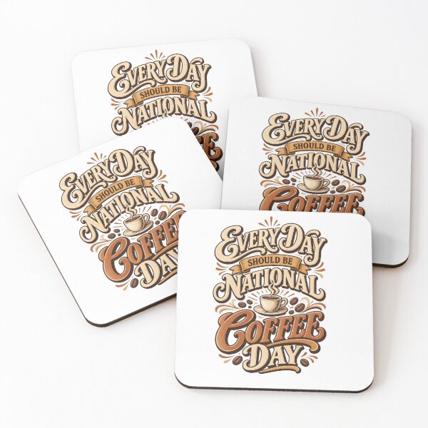 Item preview, Every Day Should Be National Coffee Day designed and sold by Doodle Souq.