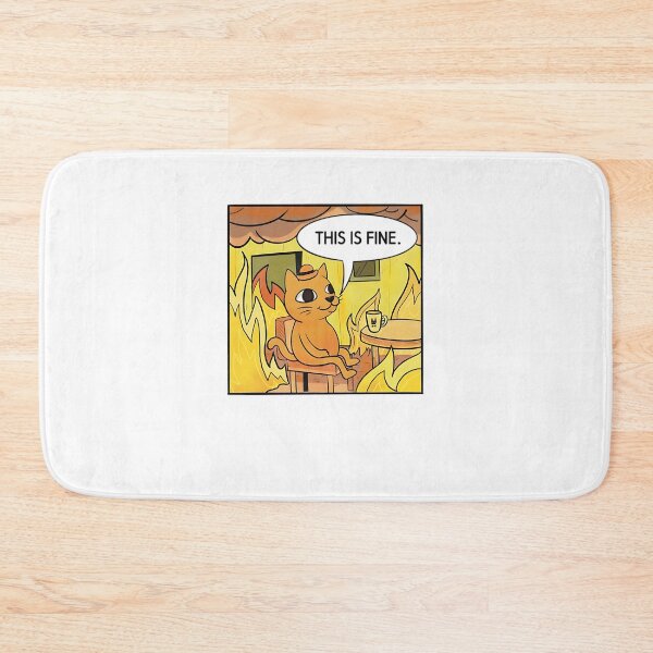 Item preview, This is Fine. Cat designed and sold by DheninStudio.