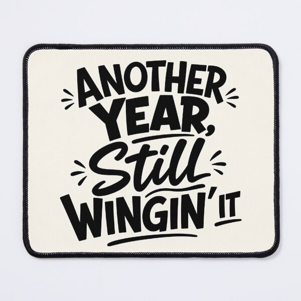 Item preview, Another Year, Still Winning – Funny Birthday Celebration & Birthday Motivation Design designed and sold by TheStephanieRome.