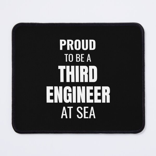 Item preview, Proud to be a Third Engineer at Sea (White) designed and sold by ShipCrewNation.