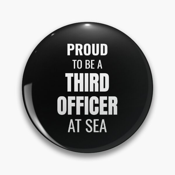 Item preview, Proud to be a Third Officer at Sea (White) designed and sold by ShipCrewNation.