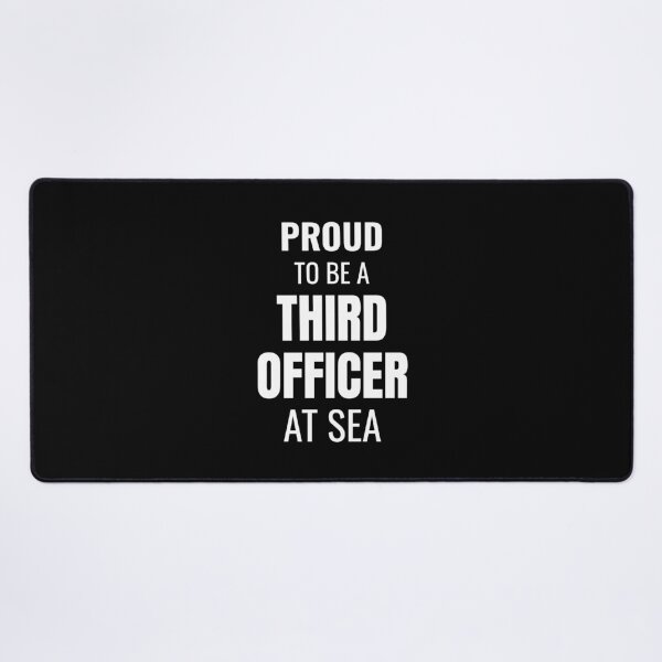 Item preview, Proud to be a Third Officer at Sea (White) designed and sold by ShipCrewNation.