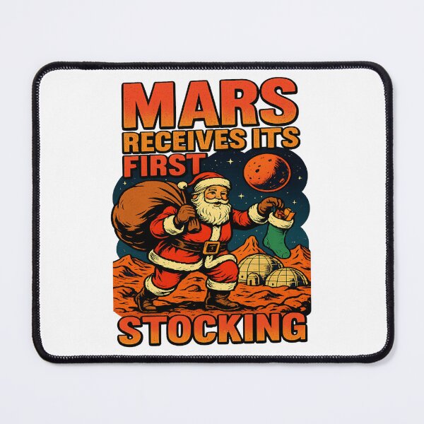 Item preview, Mars Receives Its First Stocking Santa Mars Christmas Space Humor designed and sold by ColeLaniTrading.