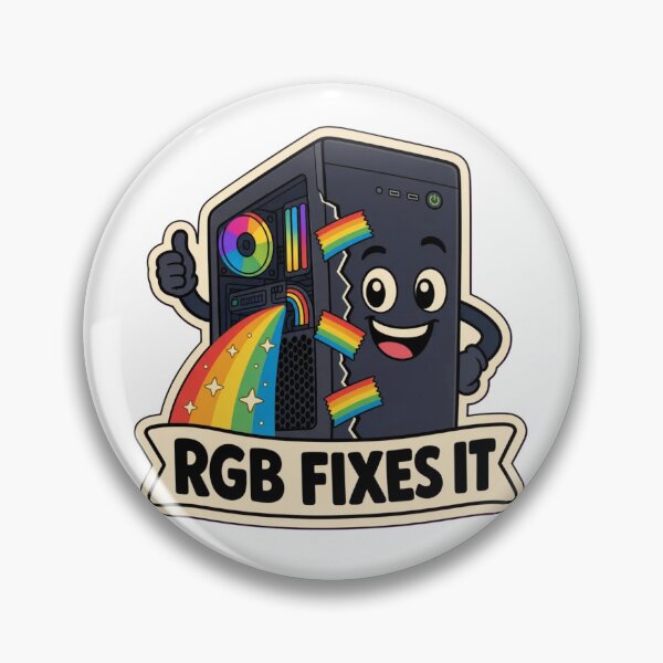 Item preview, RGB Fixes Everything | Funny Gaming PC Build Hardware Humour designed and sold by DebugLab.