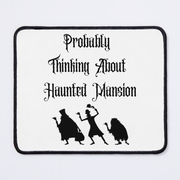 Item preview, Probably Thinking About Haunted Mansion - Ghosts designed and sold by dancefather.