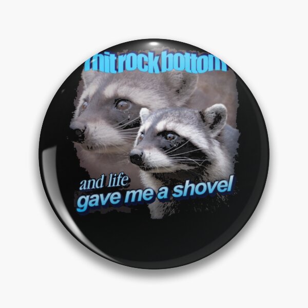 Item preview, Rock Bottom Raccoon Meme designed and sold by DheninStudio.