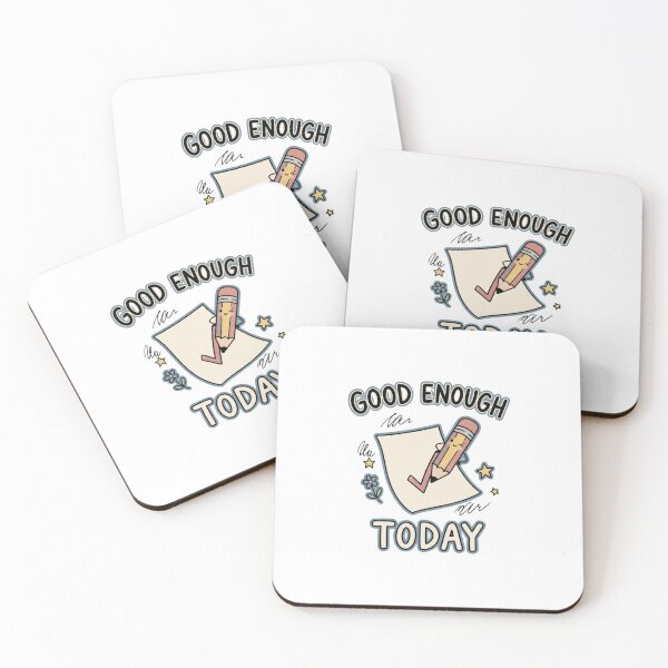 Item preview, Good Enough Today Cute Doodle Graphic designed and sold by GoofyShopp.