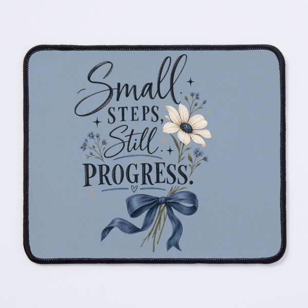 Item preview, Small Steps Still Progress – Motivational Typography Floral Aesthetic Quote designed and sold by MUSA'S.