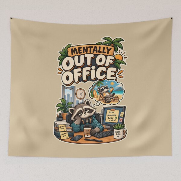 Item preview, Mentally Out of Office Raccoon designed and sold by Stikaro.