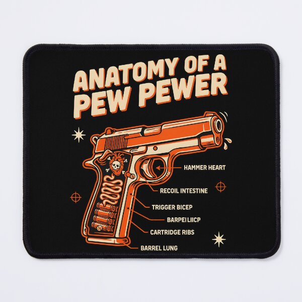 Item preview, Anatomy of A Pew Pewer Funny Pistol Range Humor designed and sold by Redgiant87x.