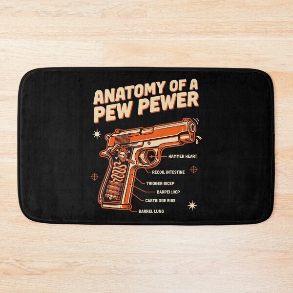 Item preview, Anatomy of A Pew Pewer Funny Pistol Range Humor designed and sold by Redgiant87x.