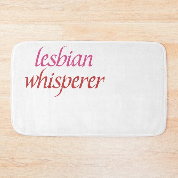 Item preview, Lesbian Whisperer designed and sold by BritySpear.