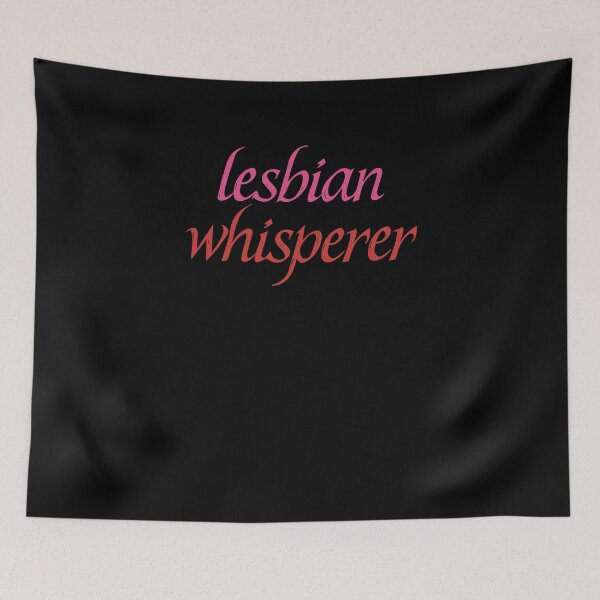 Item preview, Lesbian Whisperer designed and sold by BritySpear.