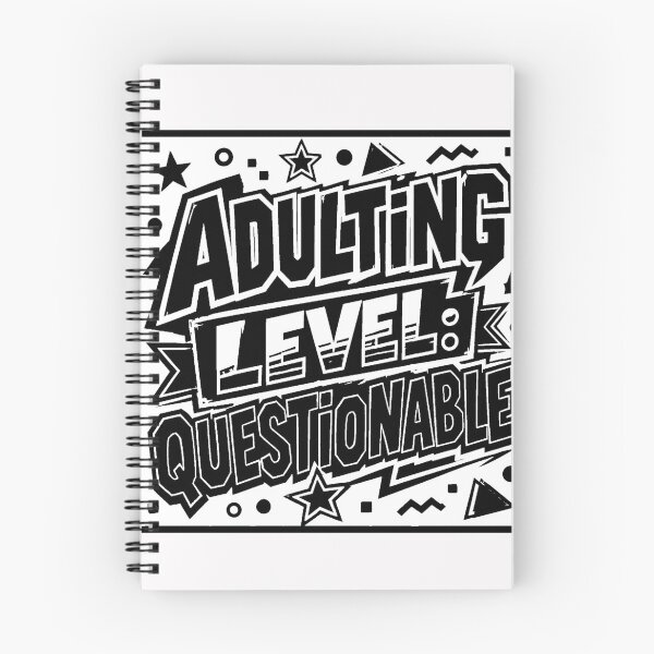 Item preview, Adulting Level Questionable #1 designed and sold by Helios Be. Lavsh.