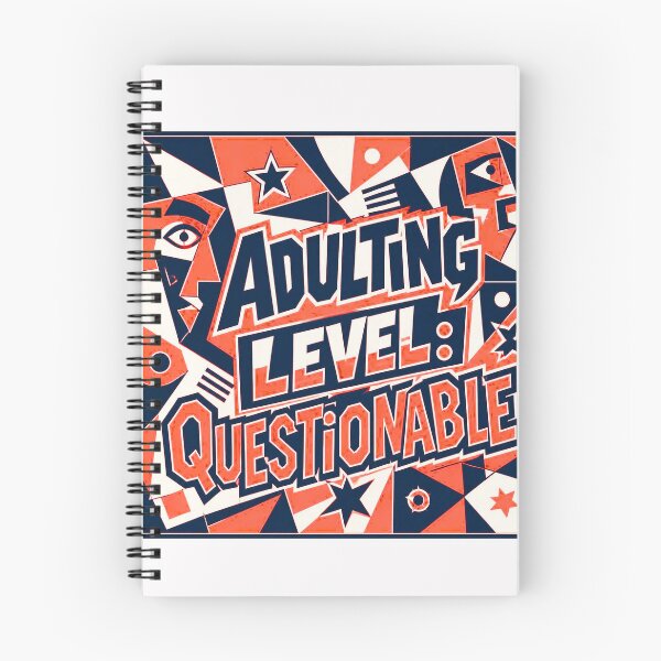 Item preview, Adulting Level Questionable #2 designed and sold by Helios Be. Lavsh.