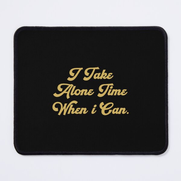 Item preview, I take alone time when I can - Tash Sultana designed and sold by Yolandagagnetth.