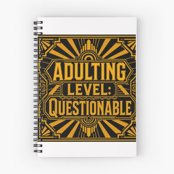 Item preview, Adulting Level Questionable #3 designed and sold by Helios Be. Lavsh.