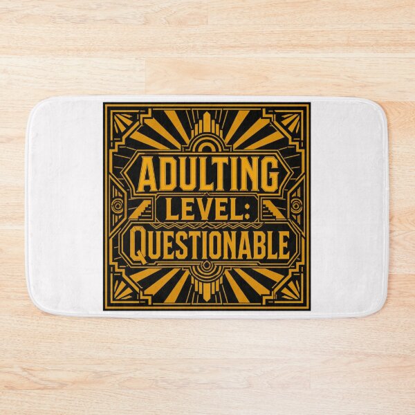 Item preview, Adulting Level Questionable #3 designed and sold by Helios Be. Lavsh.