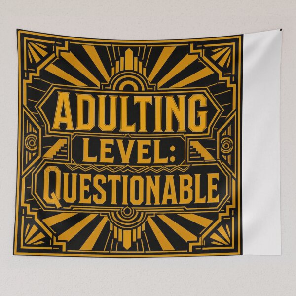Item preview, Adulting Level Questionable #3 designed and sold by Helios Be. Lavsh.
