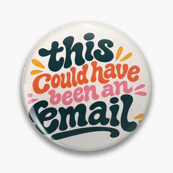 Item preview, This Could Have Been An Email designed and sold by Everything's Fyne.