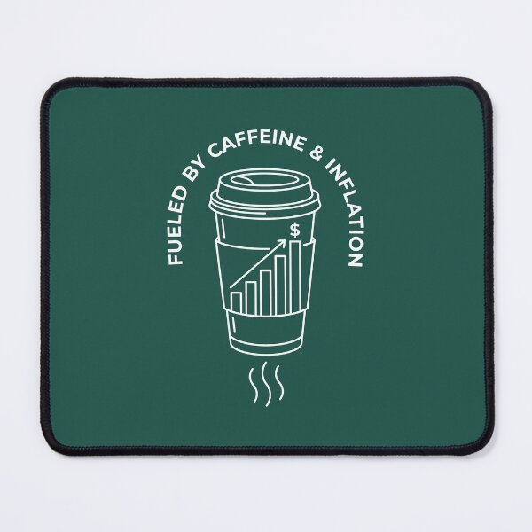 Item preview, fueled by coffeeine and inflation. designed and sold by MyHappyArtShop.