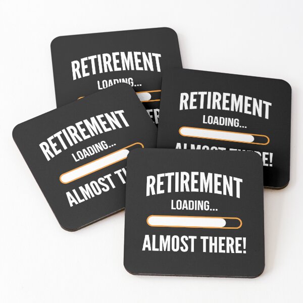Item preview, Retirement Loading Almost There Future Retiree Celebration Gift designed and sold by Doodleoub.