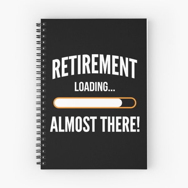 Item preview, Retirement Loading Almost There Future Retiree Celebration Gift designed and sold by Doodleoub.