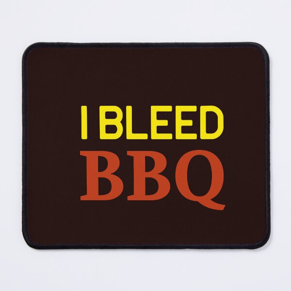 Item preview, I Bleed BBQ designed and sold by Beverly Kempf.