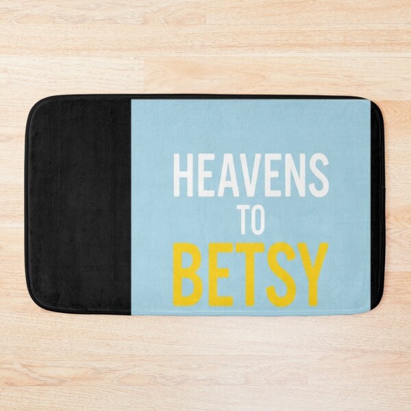 Item preview, Heavens to Betsy designed and sold by ELAINEMARTIN72.
