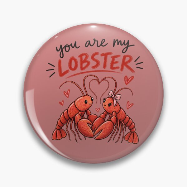 Item preview, You Are My Lobster – Cute Romantic Lobster Couple designed and sold by StickyStick Studio.