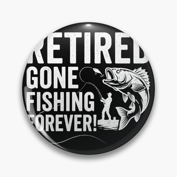 Item preview, Retired Gone Fishing Forever! Fisherman Retirement Angler Gift designed and sold by Doodleoub.