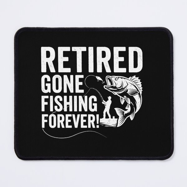 Item preview, Retired Gone Fishing Forever! Fisherman Retirement Angler Gift designed and sold by Doodleoub.