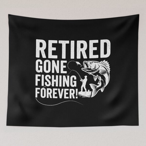 Item preview, Retired Gone Fishing Forever! Fisherman Retirement Angler Gift designed and sold by Doodleoub.