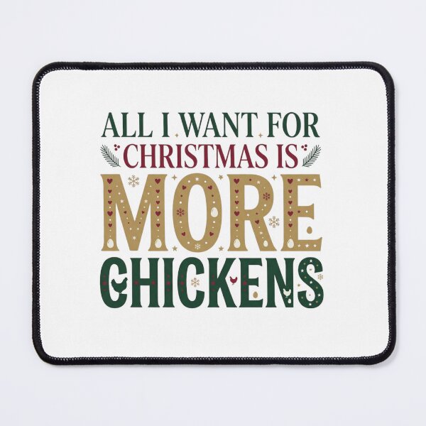 Item preview, All I Want For Christmas Is More Chickens Funny Backyard Chicken Keeper Holiday designed and sold by raedattia.