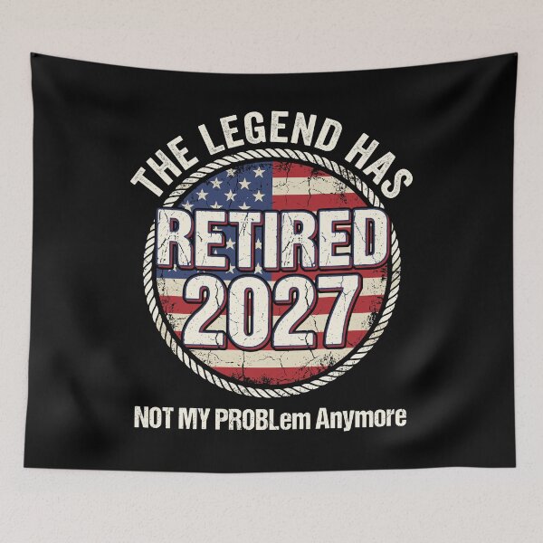 Item preview, The Legend Has Retired 2027 Not My Problem Anymore Retirement Gift For Retirees designed and sold by Doodleoub.