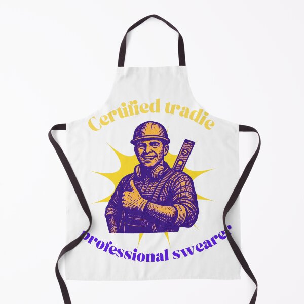 Item preview, certified tradie designed and sold by HappyDoodle11.