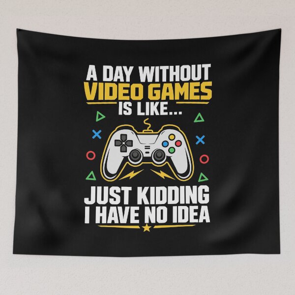 Item preview, A Day Without Video Games Funny Gamer Quote Gaming Humor designed and sold by mraihan.