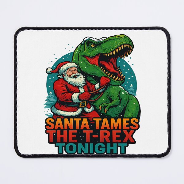 Item preview, Santa Tames The T Rex Tonight Dinosaur Christmas designed and sold by ColeLaniTrading.
