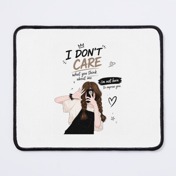 Item preview, I Don't Care Girl Aesthetic Cute Sassy Quote designed and sold by Autumnn01.