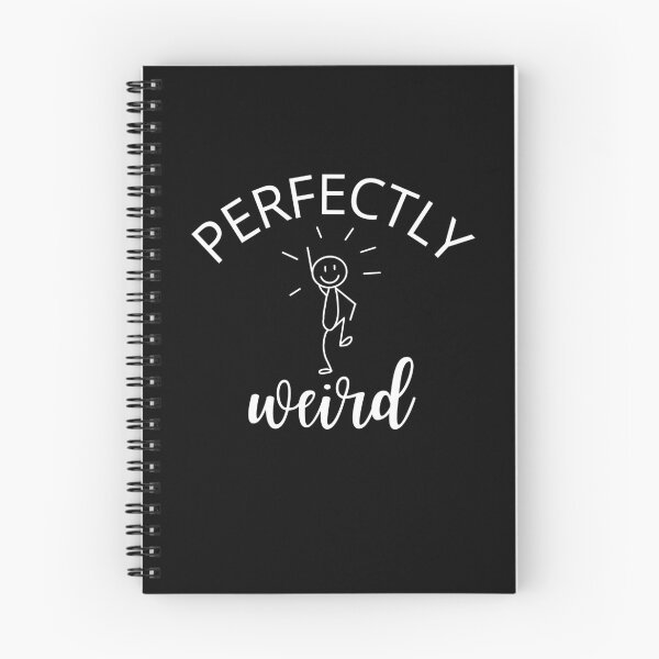 Item preview, Perfectly Weird Funny Quirky Inspirational Quote Design designed and sold by MadeByMira.