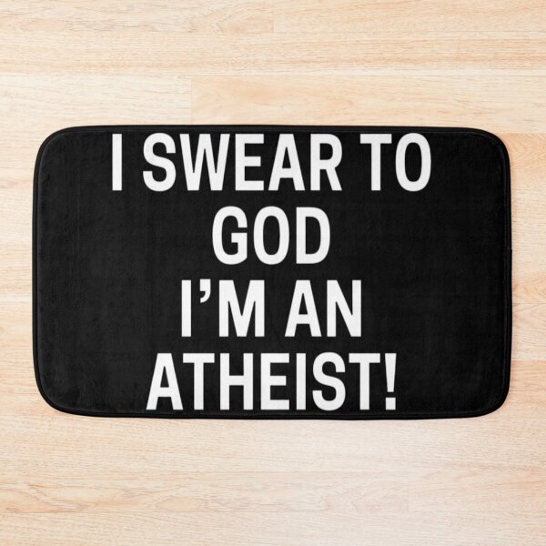 Item preview, I Swear to GOD I'm an Atheist! designed and sold by dellonszpakw.