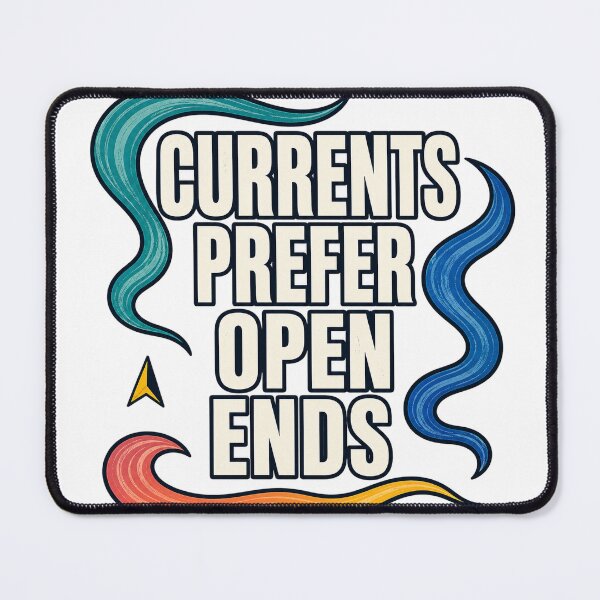 Item preview, Currents Prefer Open Ends designed and sold by aihrgdesign.