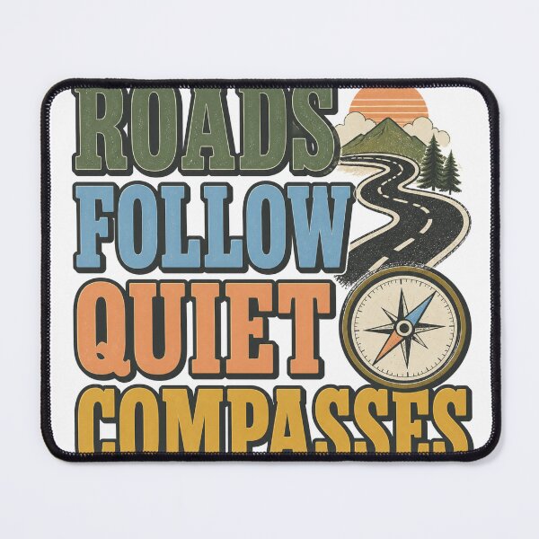 Item preview, Roads Follow Quiet Compasses designed and sold by aihrgdesign.