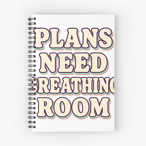 Item preview, Plans Need Breathing Room designed and sold by aihrgdesign.